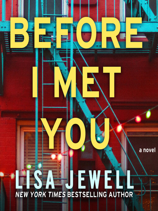 Title details for Before I Met You by Lisa Jewell - Wait list